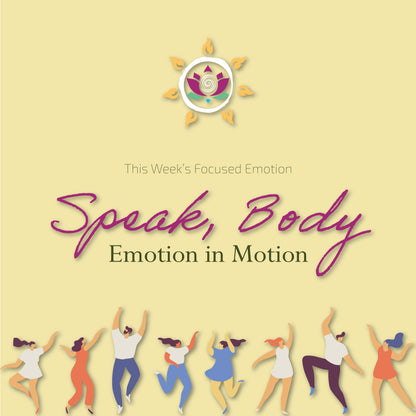 Speak, Body | Emotion in Motion - Somatic-like Dance Fitness